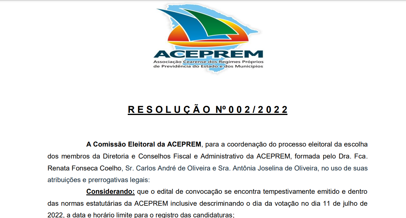 Resolução nº 002/2022 – Processo eleitoral da escolha dos membros da Diretoria e Conselhos Fiscal e Administrativo da ACEPREM